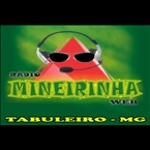 Radio Mineirinha Brazil, Tabuleiro