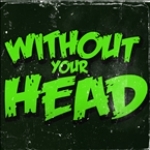 Without Your Head United States