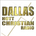 Dallas Hott Christian Radio United States