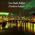 Love Radio Belfast (Northern Ireland) United Kingdom