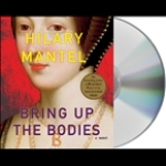 Bring Up the Bodies: A Novel United States