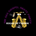 Sir Sax Gospel Skate Party Radio Network United States