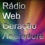Rádio Web Geração Adoradora Brazil, Salvador